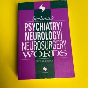Psychiatry/ Neurology Neurosurgery Words By Stedman Second Edition
